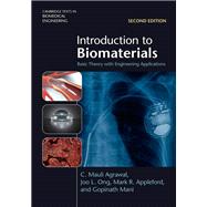 Introduction to Biomaterials by C. Mauli Agrawal; Joo L. Ong; Mark R. Appleford; Gopinath Mani, 9781108841399