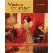 Western Civilization Ideas, Politics, and Society by Perry, Marvin; Chase, Myrna; Jacob, James; Jacob, Margaret; Daly, Jonathan, 9781305091399