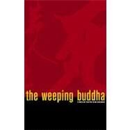 The Weeping Buddha by Macadam, Heather Dune, 9781888451399