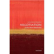 Negotiation: A Very Short Introduction by Menkel-Meadow, Carrie, 9780198851400