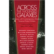 Across the Wounded Galaxies by McCaffery, Larry, 9780252061400