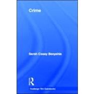Crime by Casey Benyahia; Sarah, 9780415581400