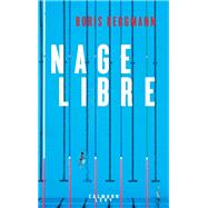 Nage libre by Boris Bergmann, 9782702161401