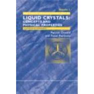 Nematic and Cholesteric Liquid Crystals: Concepts and Physical Properties Illustrated by Experiments by Oswald; Patrick, 9780415321402