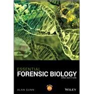 Essential Forensic Biology by Gunn, Alan, 9781119141402