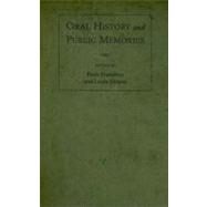 Oral History and Public Memories by Hamilton, Paula, 9781592131402