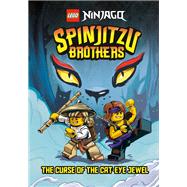 Spinjitzu Brothers #1: The Curse of the Cat-Eye Jewel (LEGO Ninjago) by West, Tracey, 9780593381403