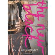 The New Black by Shockley, Evie, 9780819571403