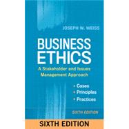 Business Ethics: A...,Weiss, Joseph W.,9781626561403