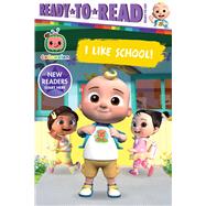 I Like School! Ready-to-Read Ready-to-Go! by Testa, Maggie, 9781665931403