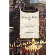 Through the Buffer State by MacGregor, John, 9781429091404