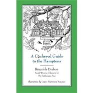 A Cockeyed Guide to the Hamptons by Dodson, Reynolds; Maestro, Laura Hartman, 9781453751404