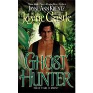 Ghost Hunter by Castle, Jayne, 9780515141405