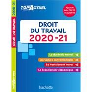 Top'Actuel Droit Du Travail 2020-2021 by Susana Lopes-Dos Santos, 9782017111405