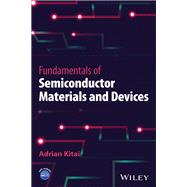 Fundamentals of Semiconductor Materials and Devices by Kitai, Adrian, 9781119891406