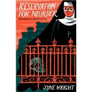 Reservation for Murder by Wright, June, 9781891241406