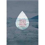 Water Index by Mcdowell, Seth, 9781940291406