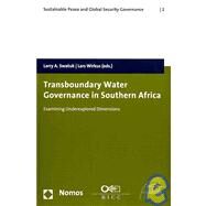 Transboundary Water Governance in Southern Africa by Swatuk, 9783832941406