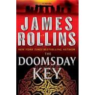 The Doomsday Key by Rollins, James, 9780061231407