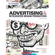 Advertising and Integrated Brand Promotion by Close Scheinbaum, Angeline; O'Guinn, Thomas; Semenik, Richard, 9780357721407