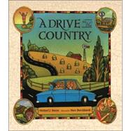A Drive in the Country by Rosen, Michael J.; Burckhardt, Marc, 9780763621407