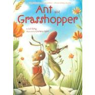 Ant and Grasshopper by Gray, Luli; Ferri, Giuliano, 9781416951407