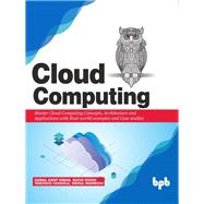 Cloud Computing by Kamal Kant Hiran, Ruchi Doshi, Temitayo Fagbola, Mehul Mahrishi,, 9789388511407