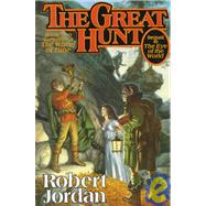 The Great Hunt Book Two of 'The Wheel of Time' by Jordan, Robert, 9780312851408