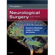 Principles of Neurological Surgery by Ellenbogen, Richard G., M.D.; Sekhar, Laligam N., M.D.; Kitchen, Neil D., M.D., 9780323431408