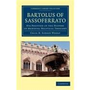Bartolus of Sassoferrato by Woolf, Cecil N. Sidney, 9781108051408