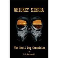 Whiskey Sierra by Ratkowski, D. J.; Sander, Julian, 9781502761408