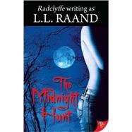The Midnight Hunt by Raand, L. L., 9781602821408