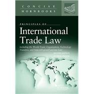 International Trade Law Including the WTO, Technology Transfers, and Import/Export/Customs Law by Folsom, Ralph H., 9781640201408