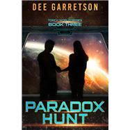 Paradox Hunt by Garretson, Dee, 9781948671408