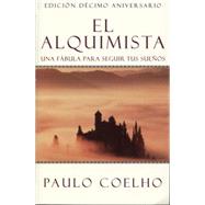 El Alquimista / The Alchemist by Coelho, Paulo, 9780062511409