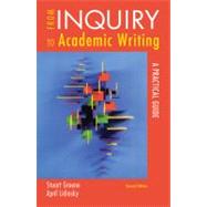 From Inquiry to Academic Writing A Practical Guide by Greene, Stuart; Lidinsky, April, 9780312601409