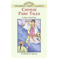 Chinese Fairy Tales by Martens, Frederick H., 9780486401409