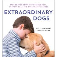 Extraordinary Dogs by Stavrinides, Liz; Schlimm, John, 9781250201409