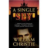 A Single Spy by Christie, William, 9781432841409