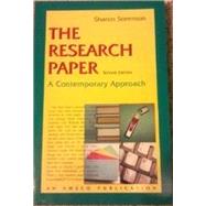 Research Paper : A Contemporary Approach by Sorenson, Sharon, 9781567651409
