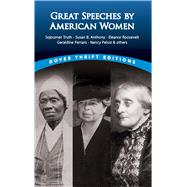 Great Speeches by American Women by Daley, James, 9780486461410