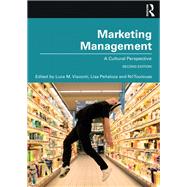 Marketing Management: A Cultural Perspective by Penaloza; Lisa, 9781138561410