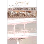 Reinar Despues De Morir by De Guevara, Luis Velez; Manson, William R.; Peale, C. George, 9781588711410