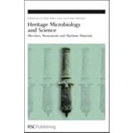 Heritage Microbiology and Science by May, Eric; Jones, Mark; Mitchell, Julian, 9780854041411