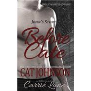 Before Cate by Johnson, Cat; Lane, Carrie, 9781502871411