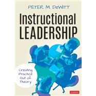Instructional Leadership by Dewitt, Peter M., 9781544381411