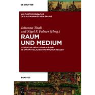 Raum Und Medium by Thali, Johanna; Palmer, Nigel F., 9783110531411
