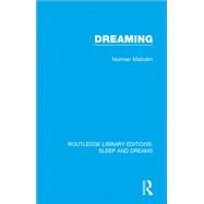 Dreaming by Malcolm, Norman, 9781138231412