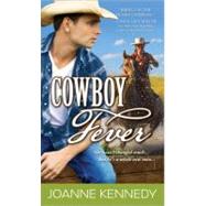 Cowboy Fever by Kennedy, Joanne, 9781402251412