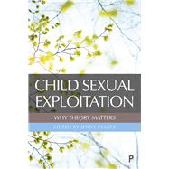 Child Sexual Exploitation by Pearce, Jenny; Davidson, Julia, 9781447351412